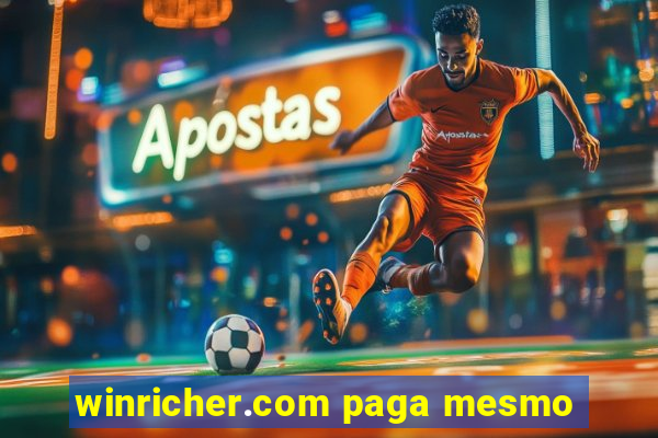 winricher.com paga mesmo